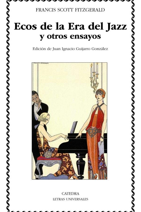 ‘Ecos de la Era del Jazz y otros ensayos’, de Francis Scott Fitzgerald