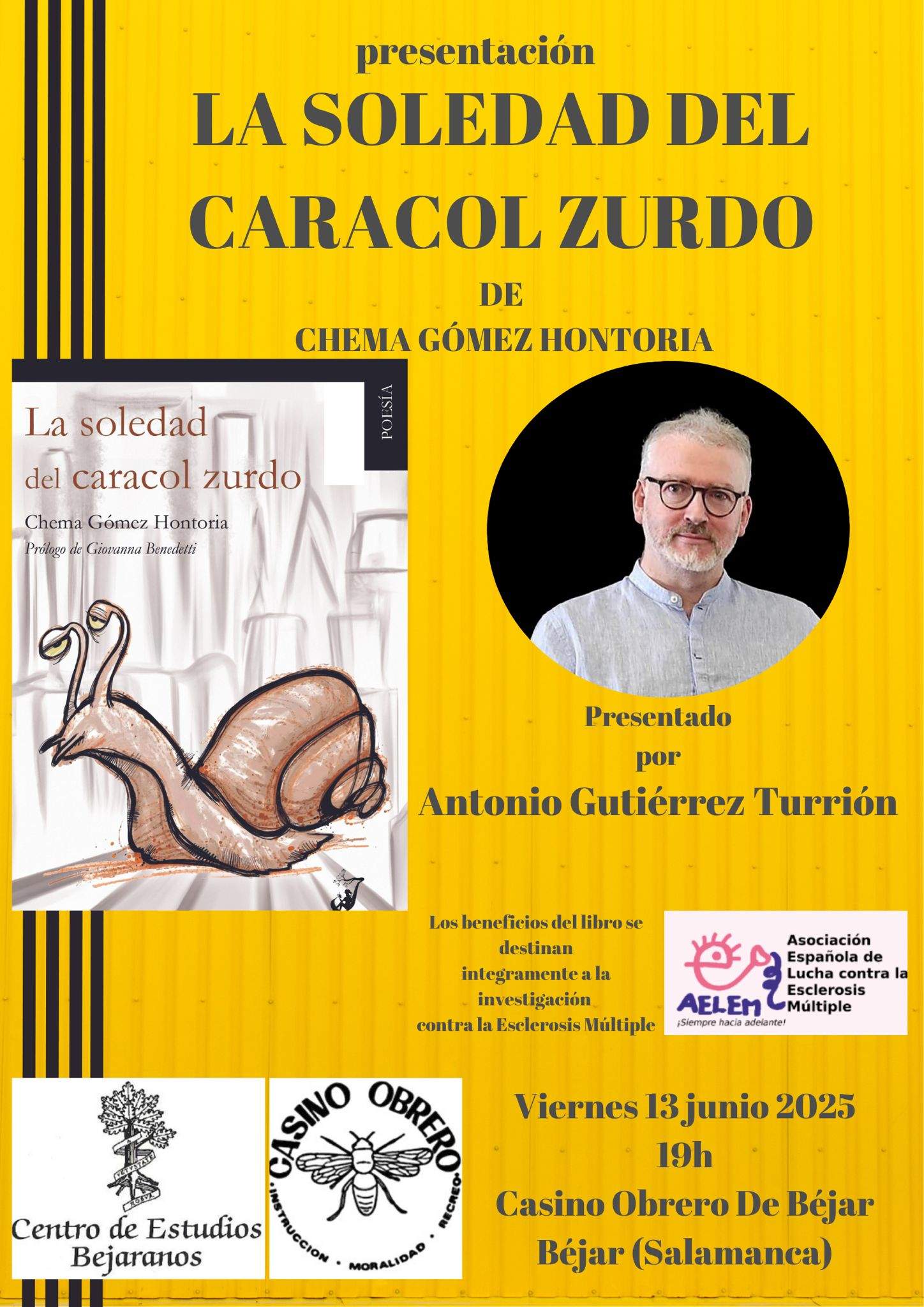 Presentación de «La soledad del caracol zurdo», del poeta Chema Gómez Hontoria. 13 de junio en el Casino Obrero de Béjar