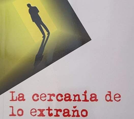 ‘La cercanía de lo extraño’, de Javier Puig