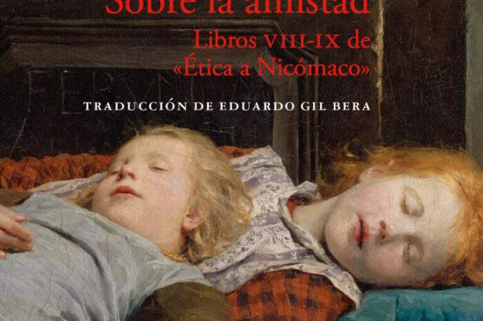 ‘Sobre la amistad (Libros XVIII-IX de ‘Ética a Nicómaco’)’, de Aristóteles 