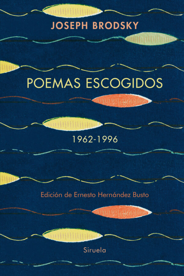 ‘Poemas escogidos (1962-1996)’, de Joseph Brodsky