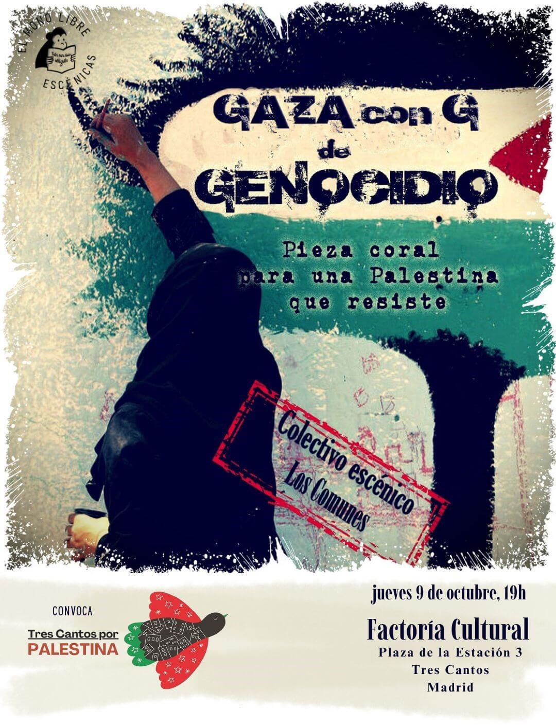 La obra teatral ‘Gaza con G de Genocidio’ se representa en Tres Cantos (Madrid). 9 de octubre