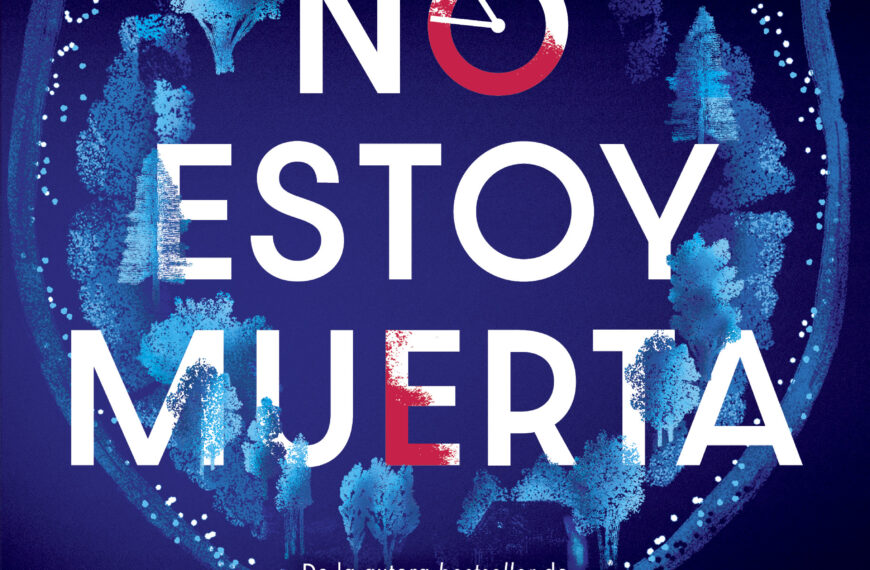 ‘Aún no estoy muerta’, el nuevo thriller de la autora superventas Holly Jackson se publica el próximo 30 de octubre