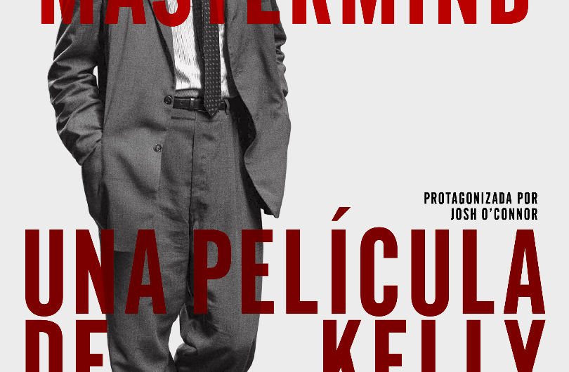 ‘The Mastermind’: ¿qué les pasa a los hombres?