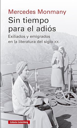 ‘Sin tiempo para el adiós’, de Mercedes Monmany