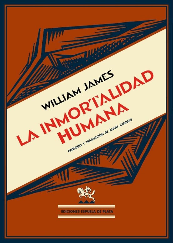 ‘La inmortalidad humana’, de William James