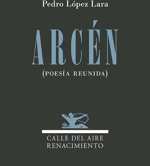 Pedro López Lara presenta ‘Arcén (Poesía Reunida)’. Madrid, 27 noviembre