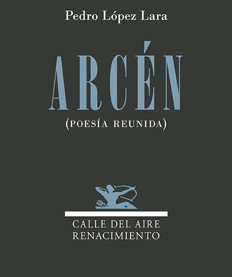 Pedro López Lara presenta ‘Arcén (Poesía Reunida)’. Madrid, 27 noviembre