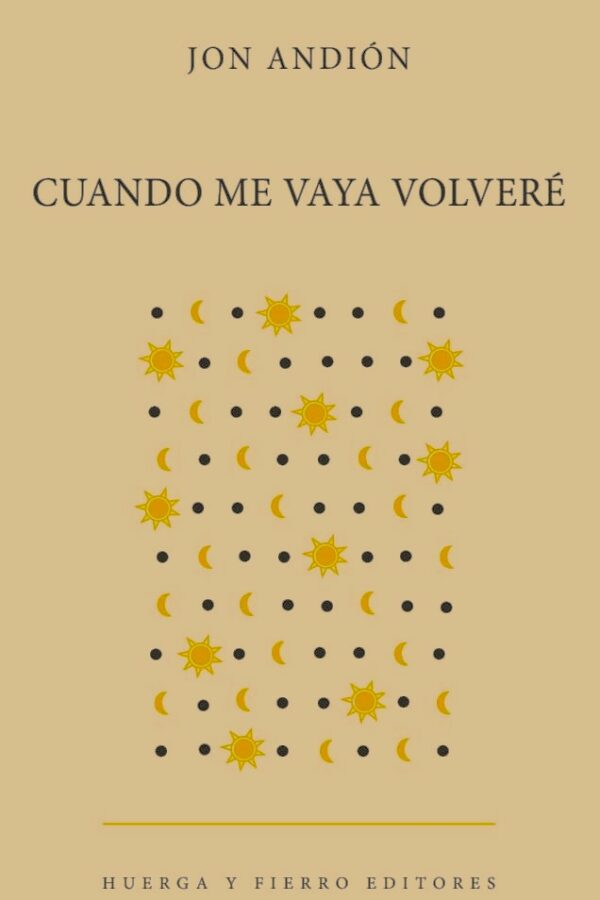 ‘Cuando me vaya volveré’, de Jon Andión