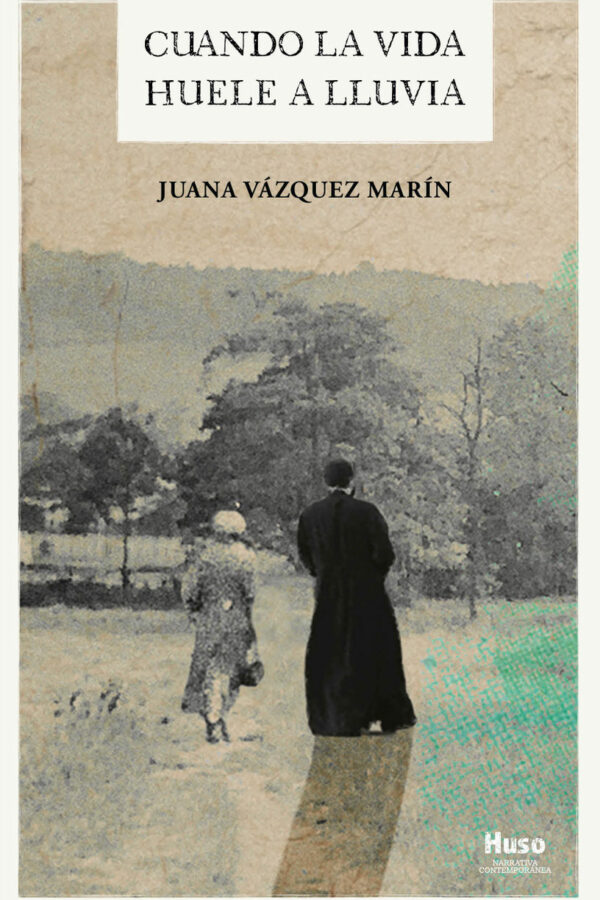 ‘Cuando la vida huele a lluvia’, de Juana Vázquez