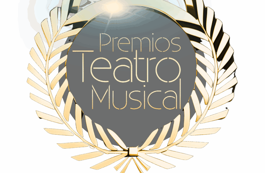 17ª edición Premios Teatro Musical