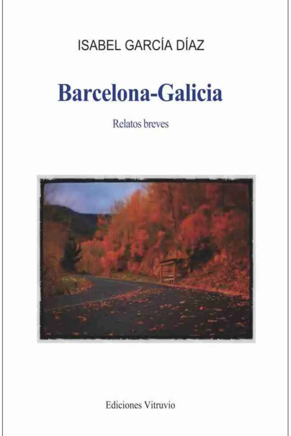 ‘Barcelona-Galicia’, de Isabel García Díaz