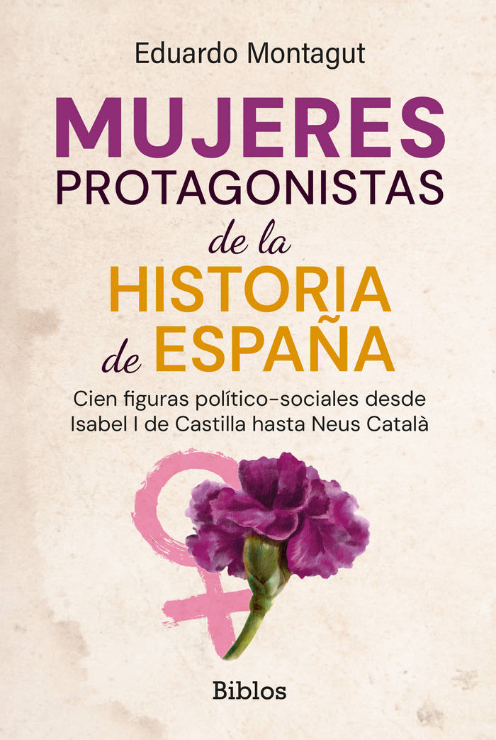 Se publica el libro ‘Mujeres protagonistas de la Historia de España’, de Eduardo Montagut