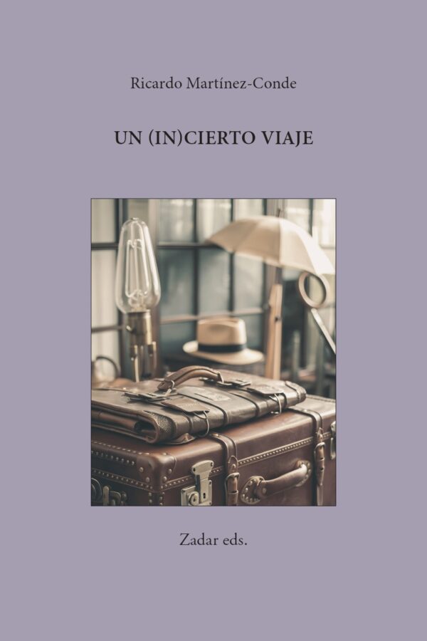 ‘Un (in)cierto viaje’, de Ricardo Martínez-Conde