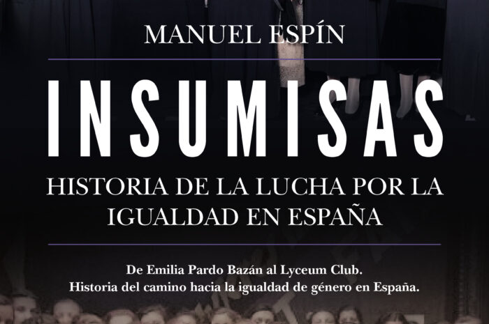 Almuzara publica ‘Insumisas’, de Manuel Espín: un ensayo sobre la lucha de género en España