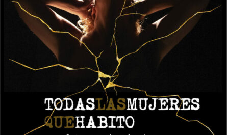 ‘Todas las mujeres que habito’ – Ángela Conde