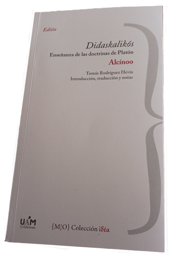 ‘Didaskalikós (enseñanzas de las doctrinas de Platón)’, de Alcínoo
