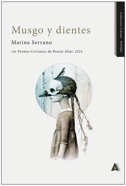 ‘Musgo y dientes’, de Marina Serrano
