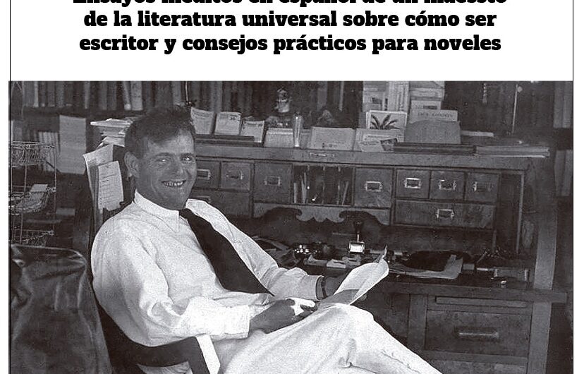 El Desvelo publica ‘El oficio de escribir’, de Jack London, que reúne en castellano artículos periodísticos inéditos en español del escritor