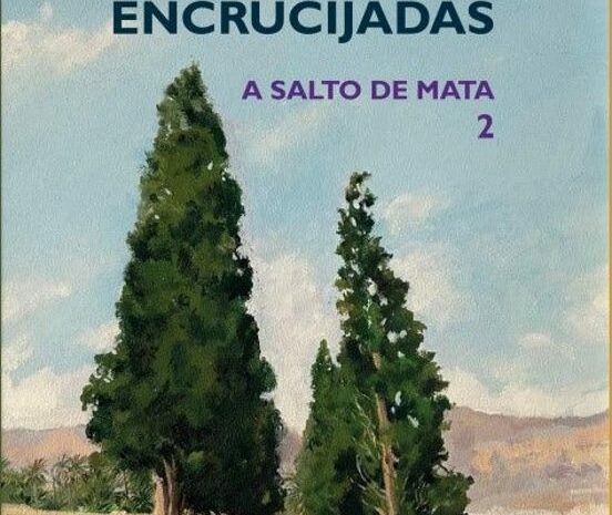 ‘Encrucijadas. A Salto de Mata 2’, de José Luis Zerón Huguet