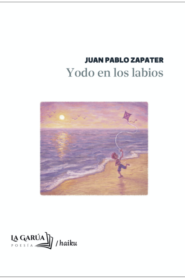 ‘Yodo en los labios’, de Juan Pablo Zapater