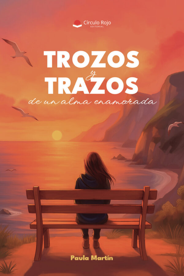 ‘Trozos y trazos de un alma enamorada’, de Paula Martín