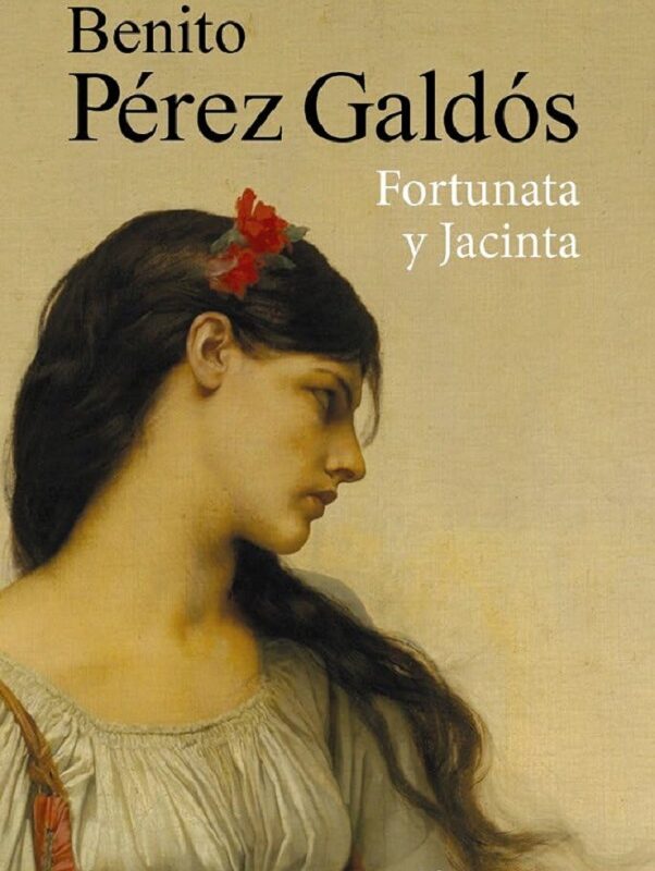 La fuerza de la vida de Galdós