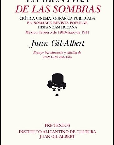 La mirada de Juan Gil-Albert al mundo del cine