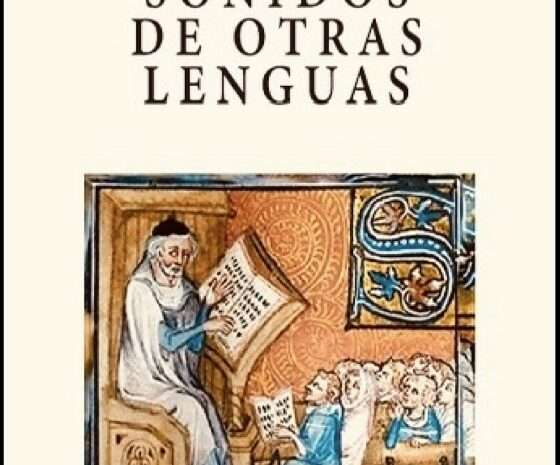 El Ateneo de Madrid presenta «Sonidos de Otras Lenguas» de Jaime Siles. Madrid, 15 de abril