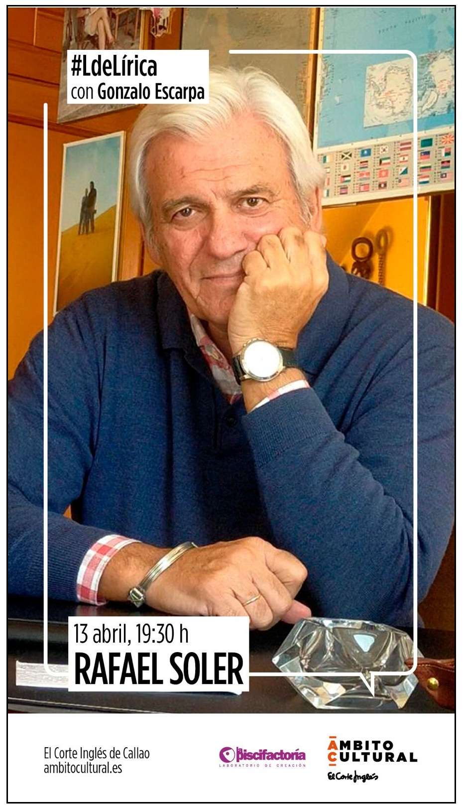 Rafael Soler en #LdeLírica con Gonzalo Escarpa. El Corte Inglés de Callao, 13 de abril