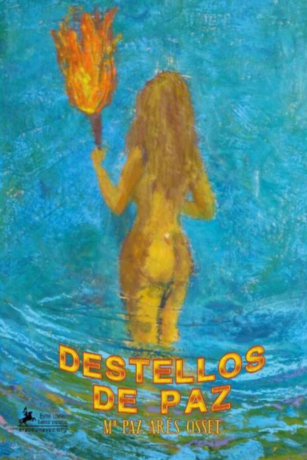 ‘Destellos de paz’, de M.ª Paz Arés Osset