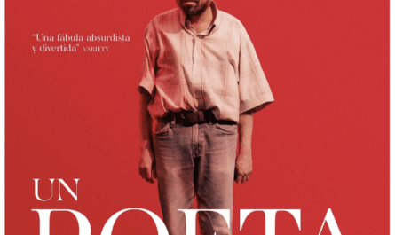 ‘Un poeta’: el fracaso risueño que consagra una vida