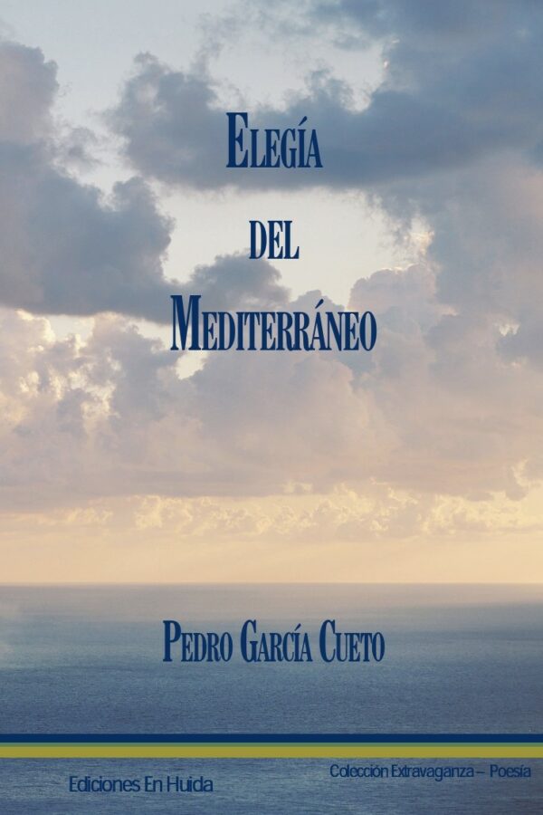 ‘Elegía del Mediterráneo’, de Pedro García Cueto