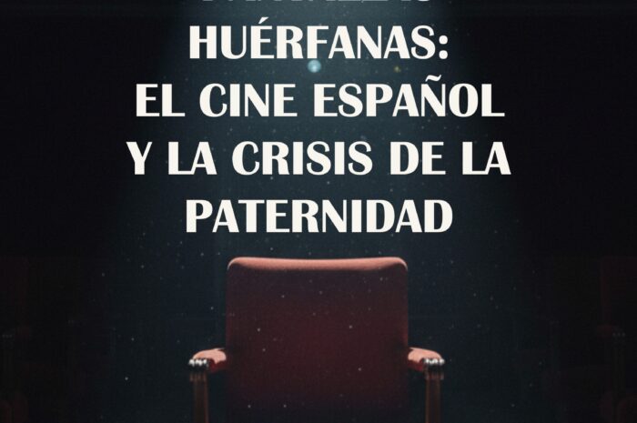 José Luis Panero y ‘Pantallas huérfanas’: la crisis del padre en el cine español