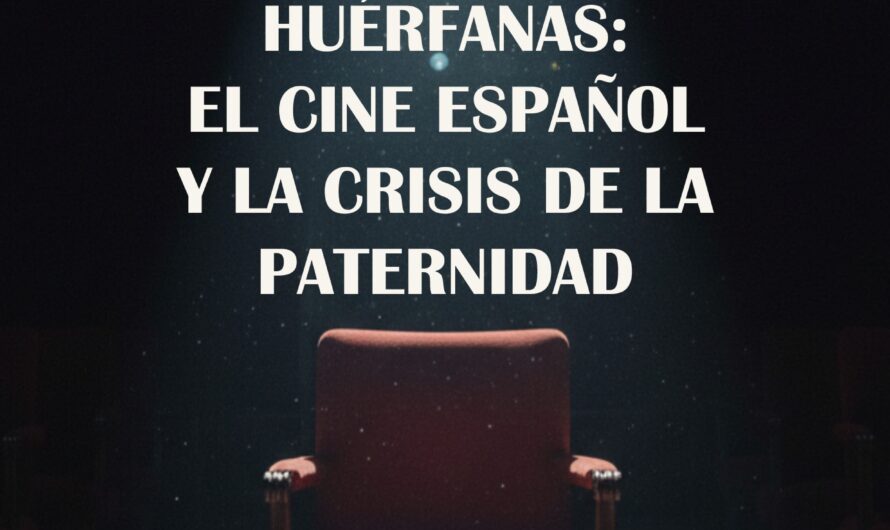 José Luis Panero y ‘Pantallas huérfanas’: la crisis del padre en el cine español