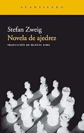 ‘Novela de Ajedrez’, de Stefan Zweig