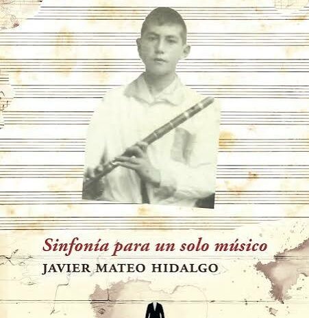 ‘Sinfonía para un solo músico’, de Javier Mateo Hidalgo