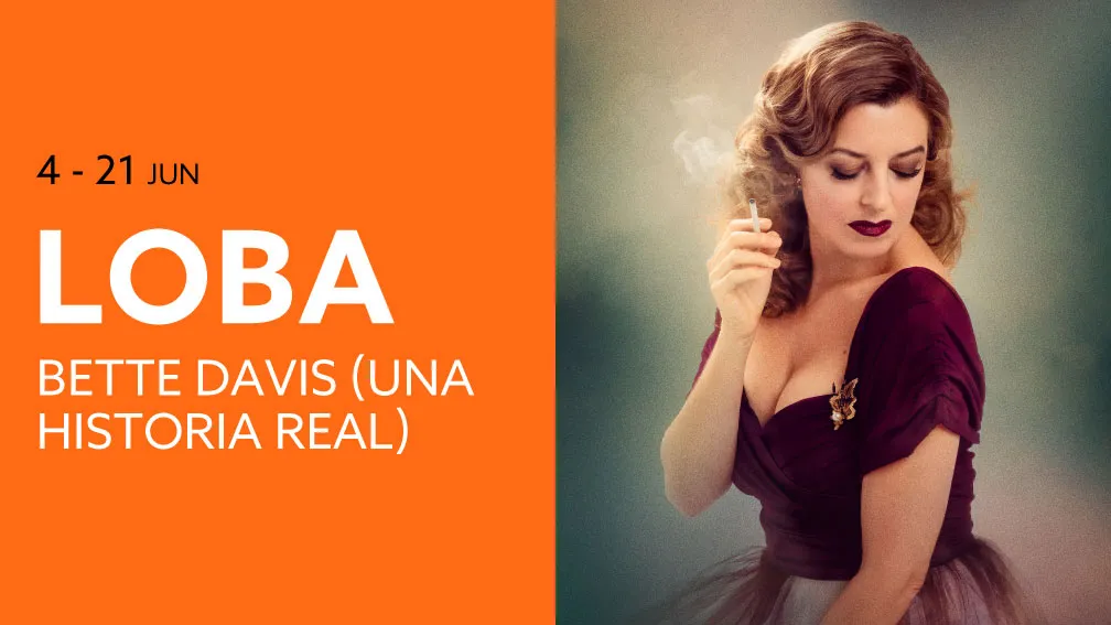 ‘La loba, Bette Davis (Una historia real)’