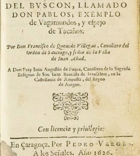 Pablos o la enfermedad de ser otro: cuatrocientos años de ‘El Buscón’