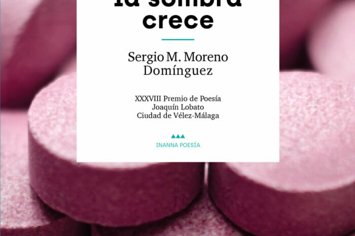 ‘También la sombra crece’, de Sergio M. Moreno Domínguez