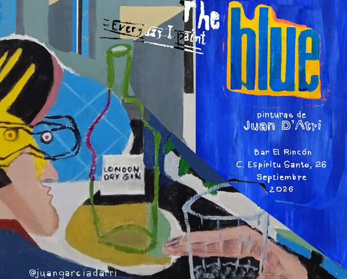 El Bar El Rincón acoge «The Blue», la nueva exposición pictórica del artista Juan D’Atri