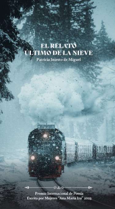 ‘El relato último de la nieve’, de Patricia Iniesto de Miguel