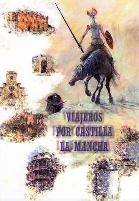 Viajeros-por-Castilla-la-Mancha